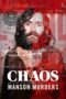 Nonton Film Chaos: The Manson Murders (2025) Subtitle Indonesia Nonton Film Chaos: The Manson Murders (2025) Subtitle Indonesia