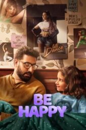 Nonton Film Be Happy (2025) Subtitle Indonesia