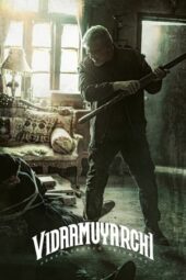 Nonton Film Vidaamuyarchi (2025) Subtitle Indonesia