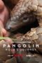 Nonton Film Pangolin: Kulu’s Journey (2025) Subtitle Indonesia Nonton Film Pangolin: Kulu’s Journey (2025) Subtitle Indonesia