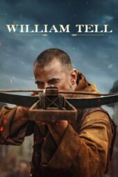 Nonton Film William Tell (2025) Subtitle Indonesia