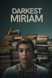 Nonton Film Darkest Miriam (2025) Subtitle Indonesia