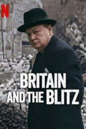 Nonton Film Britain and the Blitz (2025) Subtitle Indonesia