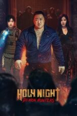 Nonton Film Holy Night: Demon Hunters (2025) Subtitle Indonesia