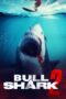 Nonton Film Bull Shark 2 (2025) Subtitle Indonesia Nonton Film Bull Shark 2 (2025) Subtitle Indonesia