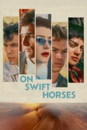 Nonton Film On Swift Horses (2025) Subtitle Indonesia
