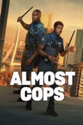 Nonton Film Almost Cops (2025) Subtitle Indonesia