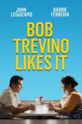 Nonton Film Bob Trevino Likes It (2025) Subtitle Indonesia