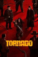 Nonton Film Tornado (2025) Subtitle Indonesia