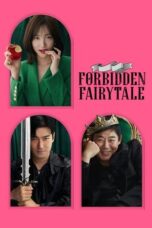 Nonton Film Forbidden Fairytale (2025) Subtitle Indonesia