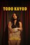 Nonton Film Todo Kayod (2025) Subtitle Indonesia