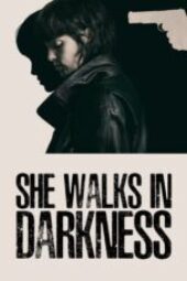 Nonton Film She Walks in Darkness (2025) Subtitle Indonesia