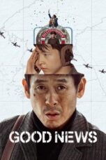 Nonton Film Good News (2025) Subtitle Indonesia