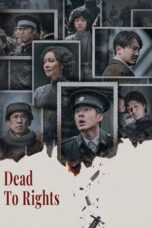 Nonton Film Dead to Rights (2025) Subtitle Indonesia